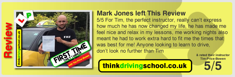 Katherine Rowett  left this awesome review of tim price-bowen at think driving school after passing in August 2017