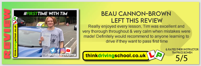 Becca left this awesome review of tim price-bowen at think driving school after passing in July 2021