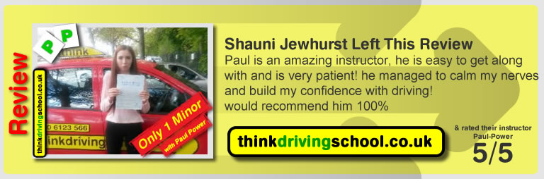 Shauni Jewhurst from Watford driving lessons Watford left this awesome review of paul power