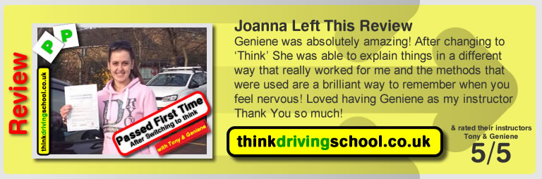 Joanna left this review: Geniene was a great instructor, really calm and patient and helped me to pass first time. Thank you! .